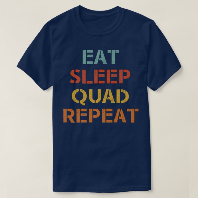 Camiseta Comer Sleep Quad Repetir Bicicleta Quad (Diseño del anverso)