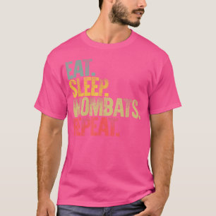 Camiseta Comer Sleep Repetir Comer Sleep Wombats Repetir Fu