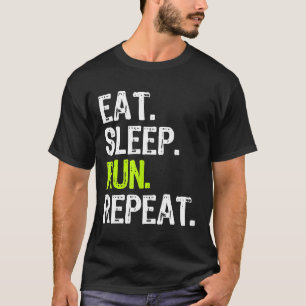 Camiseta Comer Sleep Run Repetir Ejecución Funny Guay Gif