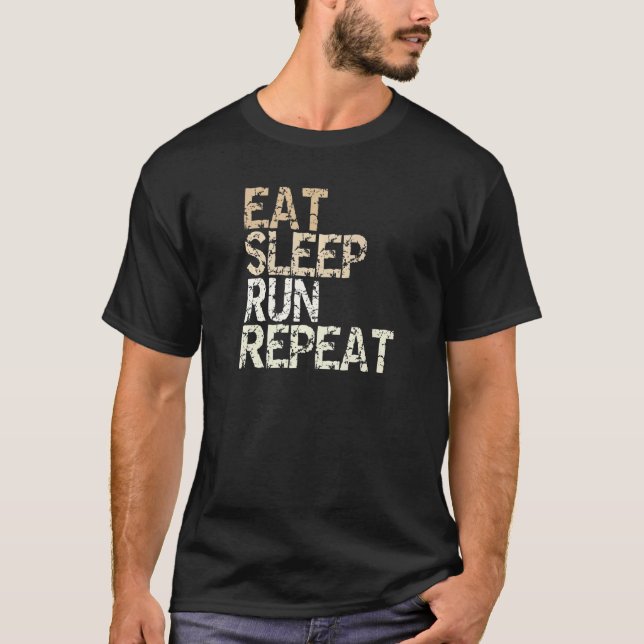 Camiseta Comer Sleep Run Repetir Ejecución Rentabilidad De  (Anverso)