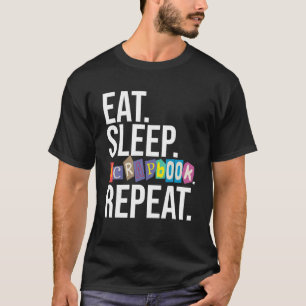 Camiseta Comer Sleep Scrapbook Repetir Scrapbooker Scrapboo