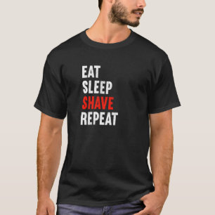 Camiseta Comer Sleep Shave Repeat Barber Hairdresser Stylis