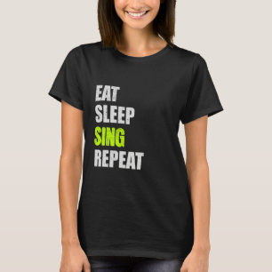 Camiseta Comer Sleep Sing Repetir Citas divertidas Minimali