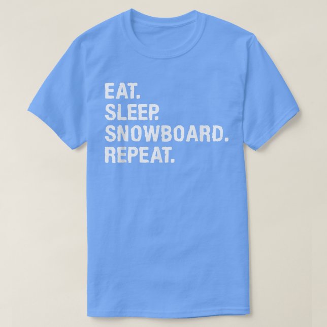 Camiseta Comer Sleep Snowboard Repetir Snowboard Snowboarde (Diseño del anverso)