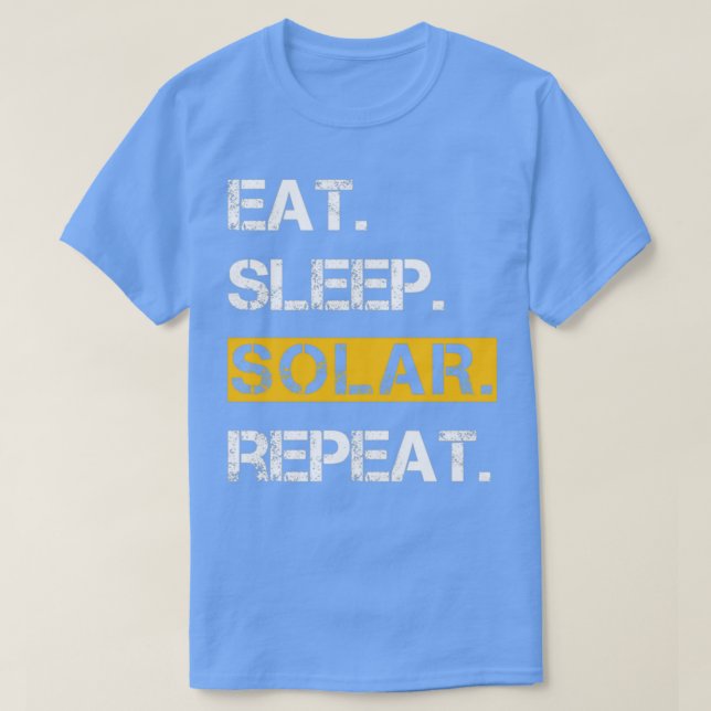 Camiseta Comer Sleep Solar Energía Renovable de repetición  (Diseño del anverso)