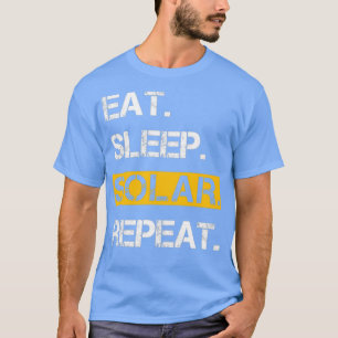 Camiseta Comer Sleep Solar Energía Renovable de repetición
