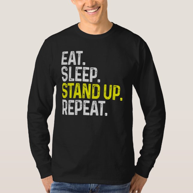 Camiseta Comer Sleep Stand Up Repetir Comedia divertida Sta (Anverso)