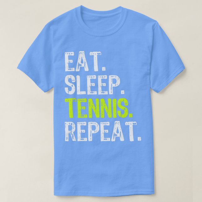 Camiseta Comer Sleep Tennis Repetir al jugador Lover Funny (Diseño del anverso)