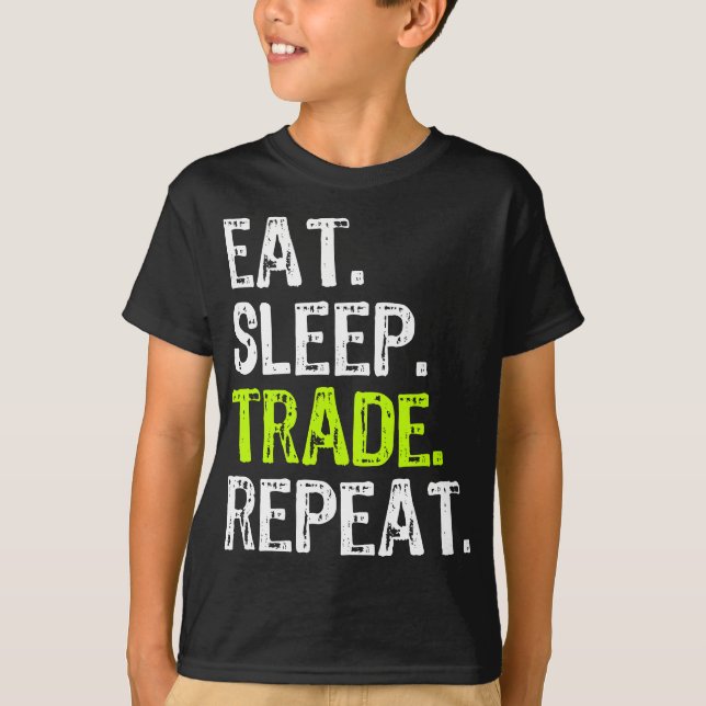 Camiseta Comer Sleep Trade Repetir día de venta de acciones (Anverso)