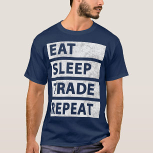 Camiseta Comer Sleep Trade Stock Trading Repeat Crypto