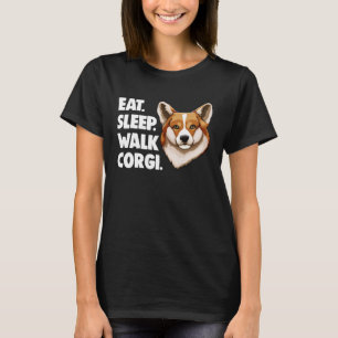Camiseta Comer Sleep Walk Corgi Corgi Love