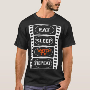 Camiseta Comer Sleep Watch TV Repetir conjunto para streami