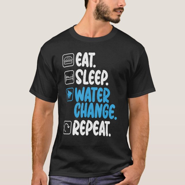 Camiseta Comer Sleep Water Change Repetir Propietario De Pe (Anverso)