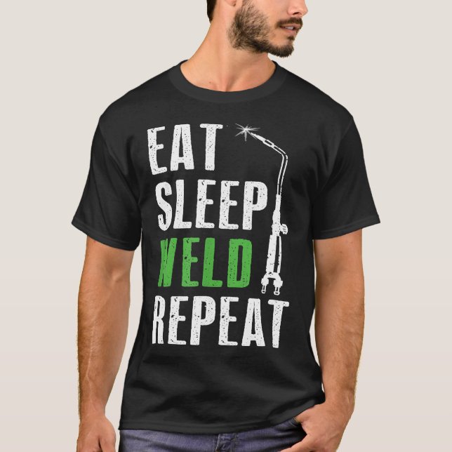 Camiseta Comer Sleep Weld Repetir Soldadura Tee Soldadura G (Anverso)