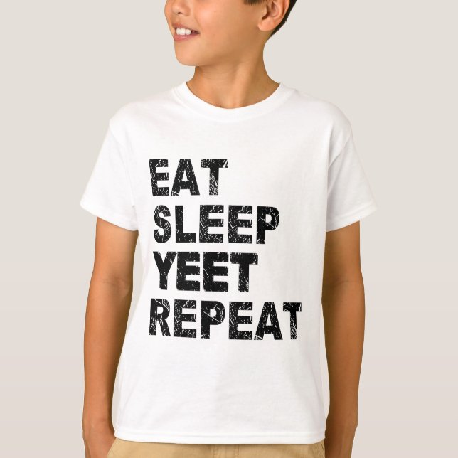 Camiseta Comer Sleep Yeet Repetir (Anverso)