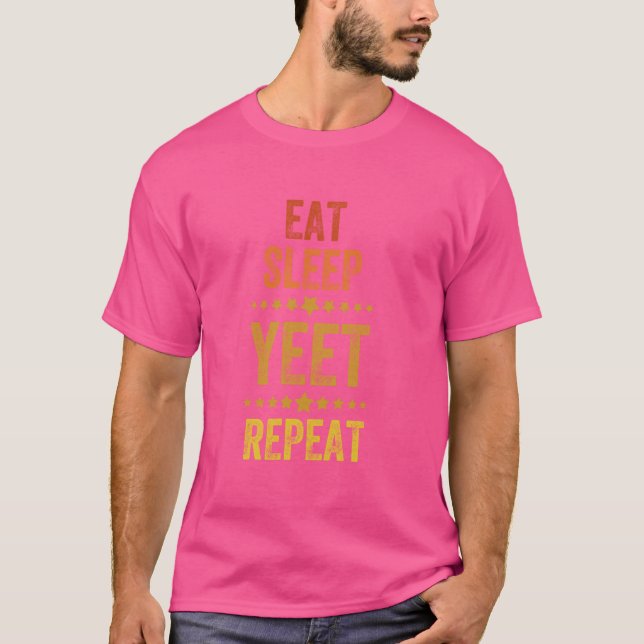Camiseta Comer Sleep Yeet Repetir, estilo de época (Anverso)