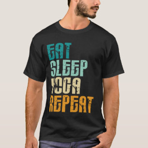 Camiseta Comer Sleep Yoga Repetir Namaste Meditación Zen Wo