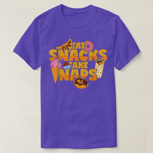 Camiseta Comer Snacks Tomar Napas Dulces Comida Rápida Snac (Diseño del anverso)