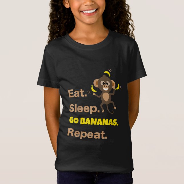 Camiseta Comer Sueño Ir Bananas Repetir | Mono gracioso (Anverso)