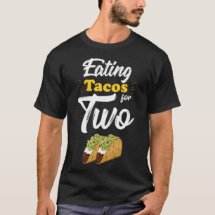 Camiseta Comer Tacos Para Dos Invitaciones De Embarazo Dive