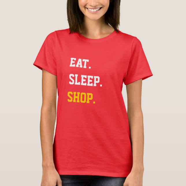 Camiseta Comer tienda de sueño (Anverso)