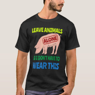 Camiseta Comer Vegetales Dejar A Los Animales En Paz Vegeta
