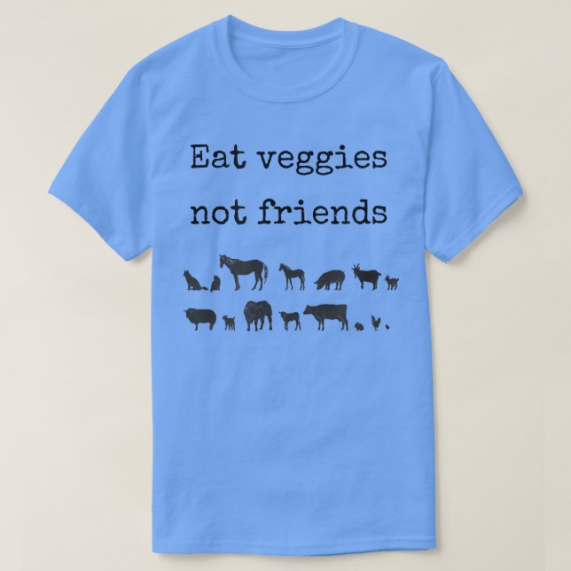 Camiseta Comer verduras no amigos Funny vegetarian vegani (Diseño del anverso)