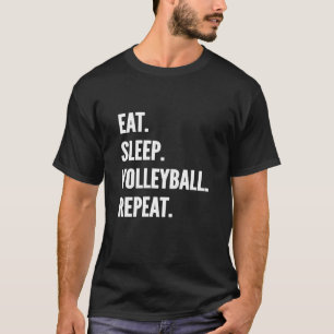 Camiseta Comer voleibol de sueño repetir afición favorita