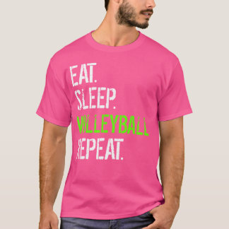 Camiseta Comer voleibol de sueño repetir voleibol divertido