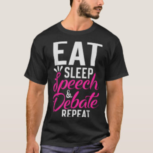 Camiseta Comer voz y amplificador de sueño; Debate Repetir 