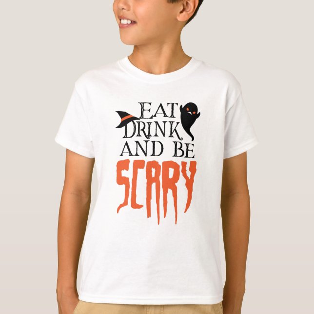 Camiseta Comer y ser temeroso y divertida Halloween diciend (Anverso)