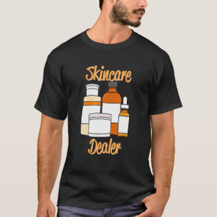 Camiseta Comerciante de atención de la piel - Dermatólogo E
