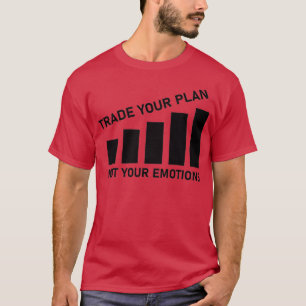 Camiseta Comerciar su plan no sus emociones Trader intercam