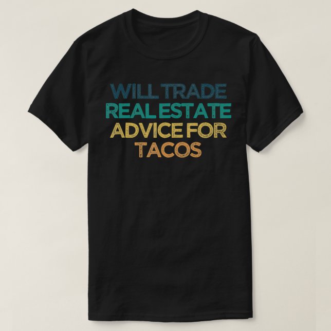 Camiseta Comerciará Asesoramiento Inmobiliario Para Tacos G (Diseño del anverso)