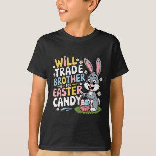 Camiseta ¿Comerciará Hermano Por Humor Familiar De Pascua?