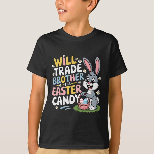 Camiseta ¿Comerciará Hermano Por Humor Familiar De Pascua? (Anverso)