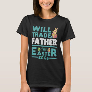 Camiseta ¿Comerciará padre para papá de papá, padre de los