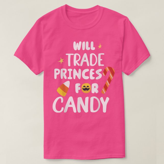Camiseta ¿Comerciarán Príncipes Para El Fenómeno Candy Funn (Diseño del anverso)