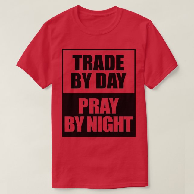 Camiseta Comercio de día rezar de noche por comercio de val (Diseño del anverso)