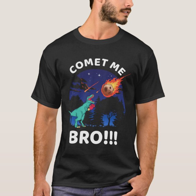 Camiseta Comet Me Bro Divertido Boxeo T Rex Dinosaurio Chis (Anverso)