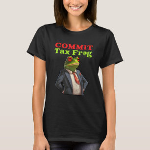 Camiseta Cometer Rana de Impuestos Fraude Meme