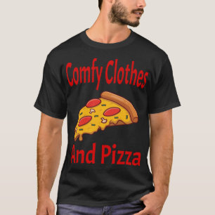 Camiseta Comfy Ropa y Pizza Funny Pizza Lover Foodie I