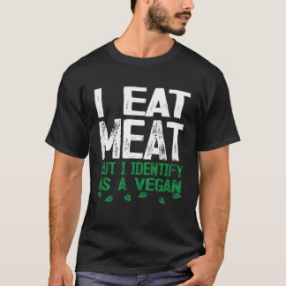 Camiseta Comí Carne Pero Me Identificé Como Vegan