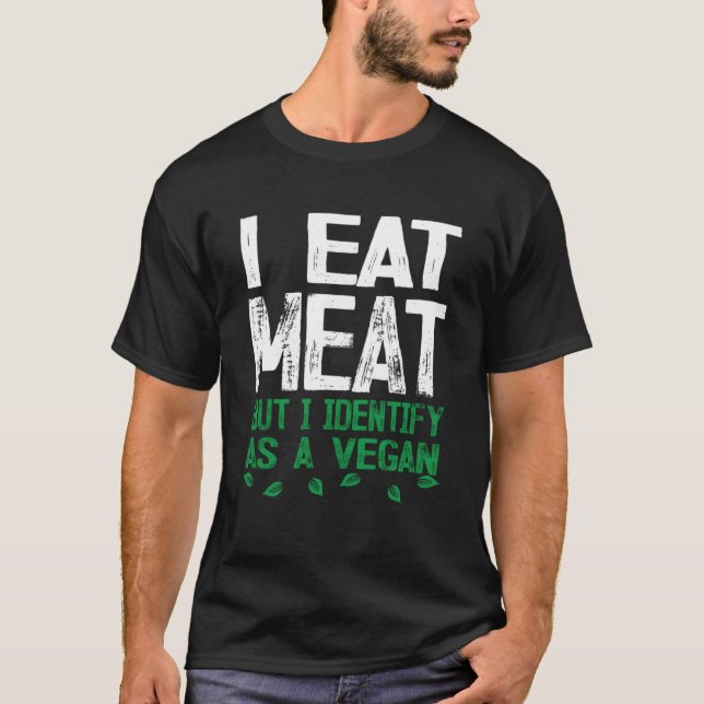 Camiseta Comí Carne Pero Me Identificé Como Vegan (Anverso)
