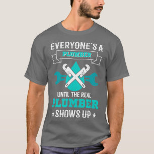 Camiseta Cómico fontanero de plomería de todo el mundo un p