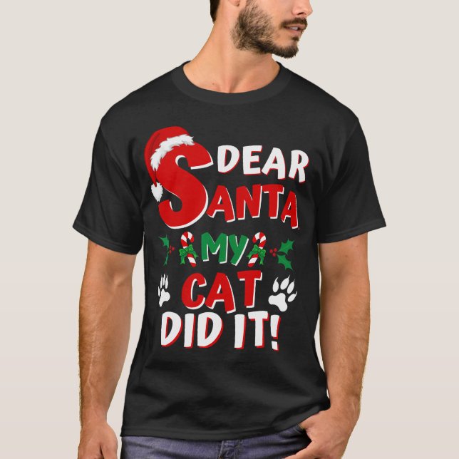 Camiseta Cómico Navidad Gato Querido Papá Noel Lo Hizo (Anverso)