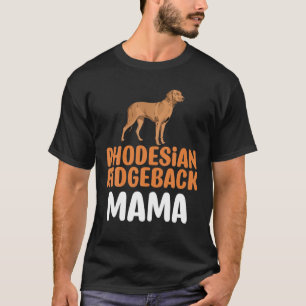 Camiseta Cómico Ridgeback Dog Lover Cita Rhodesian Ridgebac
