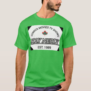 Camiseta Cómics MoviesV Show Stay Nerdy Est 1989