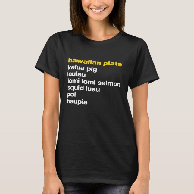 Camiseta Comida Aloha Hawaii Hawaii Hawaii - Comida para el (Anverso)