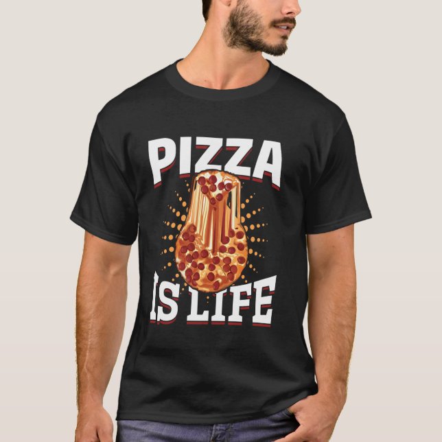Camiseta Comida Basura de Pizza - La Pizza Es La Vida (Anverso)
